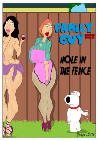 Jaegerbite – Family Guy XXX – Hole In The Fence