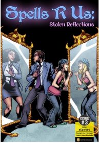 Spells R Us – Stolen Reflections Issue 3 (Porncomics Cover)