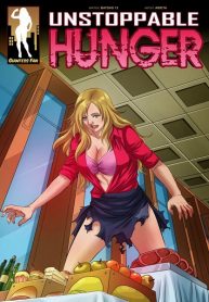 [Arieta] Unstoppable Hunger 2 (GiantessFan) (Porncomics Cover)