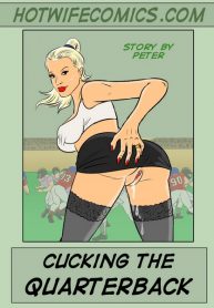 Hotwife- Cucking The Quarterback (Porncomics Cover)