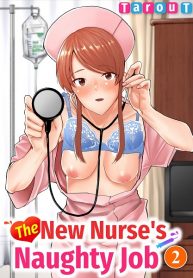 Tarou T – The New Nurse’s Naughty Job chap.1-2
