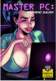 Master PC – Girlfriend Builder (porncomix cover)