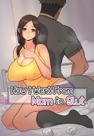 Sueyuu – How I Went From Mom to Slut