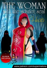 [Super Melons] The Woman with the Scarlet Seal