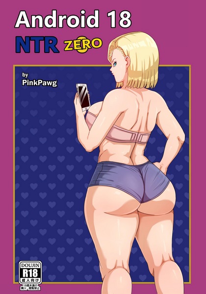 Pinkpawg Android 18 Ntr Zero Dragon Ball Super Porn Comics Galleries 