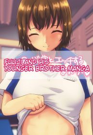 Hagane Type – Fuuji And His Younger Brother Sex Manga