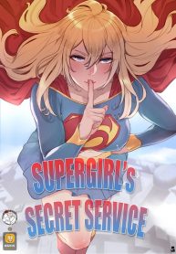 Mr.takealook – Supergirl’s Secret Service