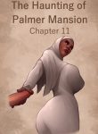 The Haunting Of Palmer Mansion Chapter 11
