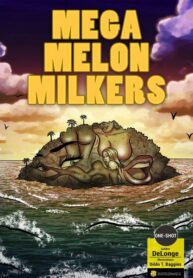 BotComics – Mega Melon Milkers (Porncomix Cover)