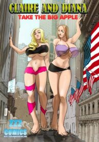 ZZZ – Claire and Diana Take The Big Apple (Porncomix Cover)
