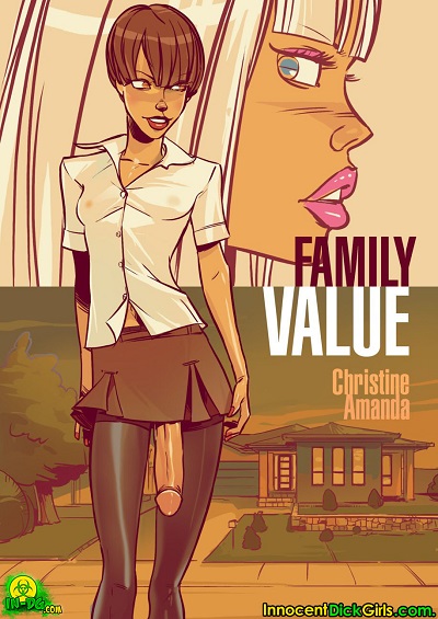 Dickgirls-Family Value