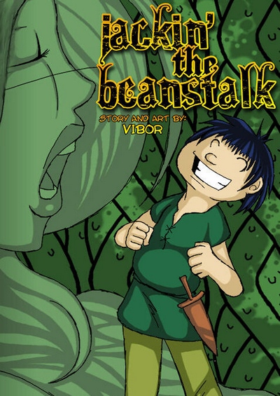 Jackin’ the Beanstalk (Jack and the Beanstalk)
