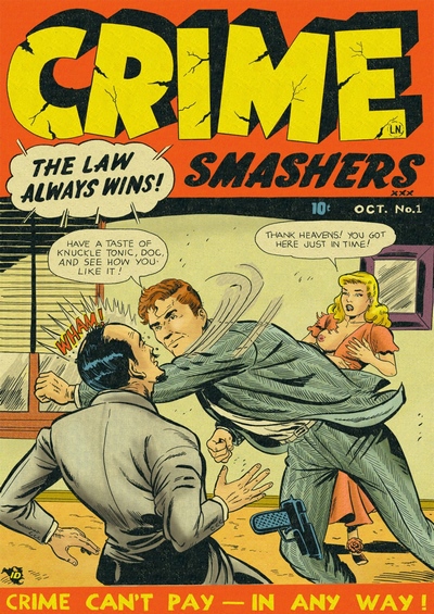Crime Smashers Part 1 – The Wertham Files