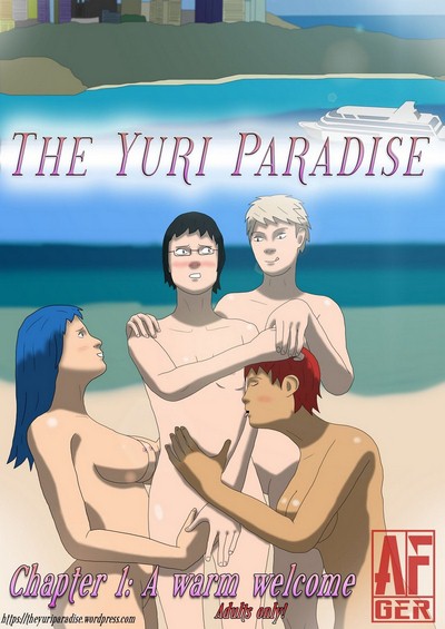 The Yuri Paradise- A Warm Welcome