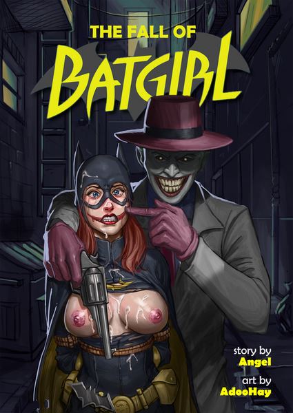 The Fall of Batgirl- AdooHay [Batman]