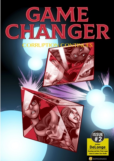 Game Changer Issue 02 by BotComics