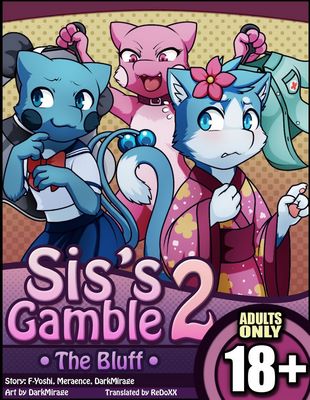 Sis’s Gamble 2 The Bluff- Darkmirage