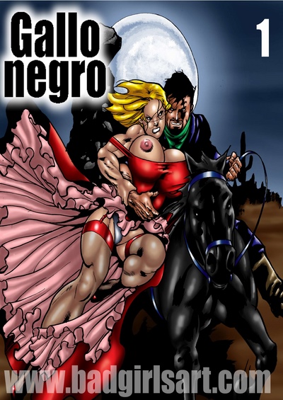 Gallo Negro – Badgirlsart