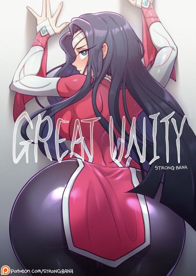 Great Unity- Strong Bana [League of Legends]