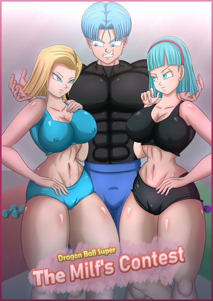 The Milf’s Contest- Dragon Ball Super [Magnificent Sexy Gals]