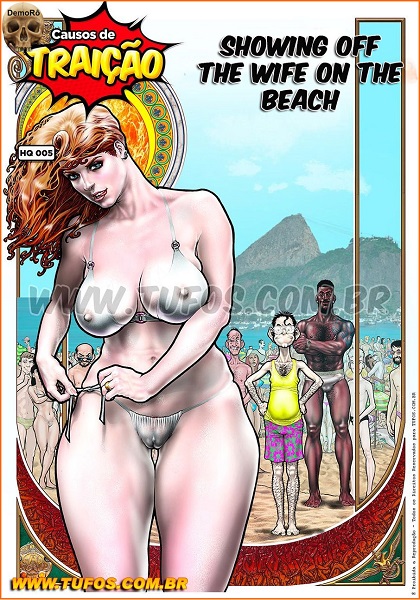 Stories of Betrayal 5 – Showing off wife on beach